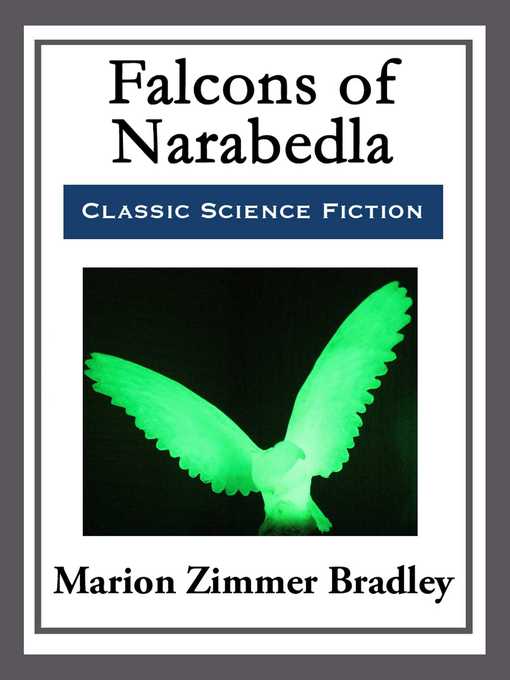Upplýsingar um Falcons of Narabedla eftir Marion Zimmer Bradley - Biðlisti
